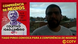 Victor Assis, militante do Coletivo João Cândido em Pernambuco, convoca para a Conferência de Negros