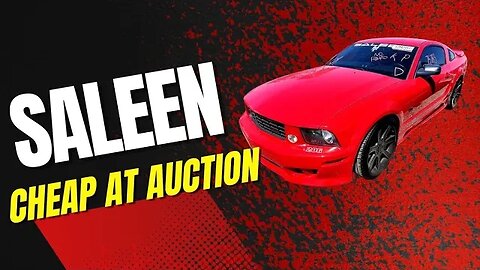 Saleen At Auction Unbelievably Cheap