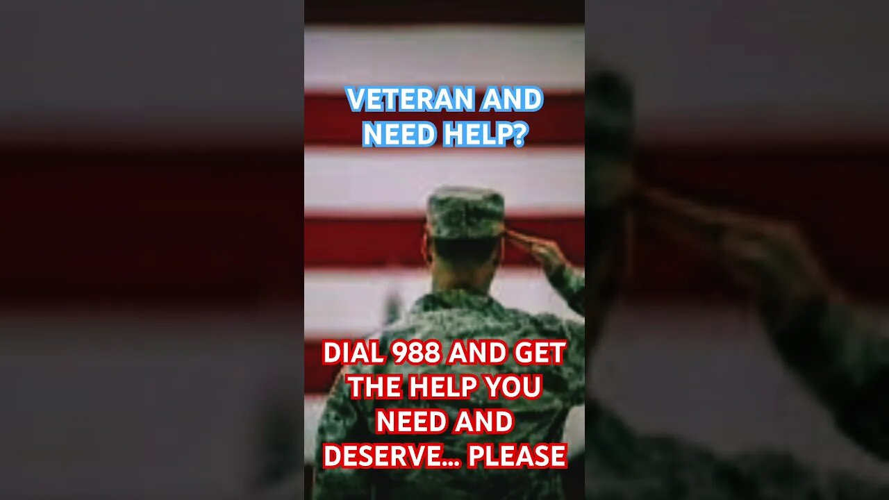 VETERAN IN NEED OF HELP? #shorts #veterans #988