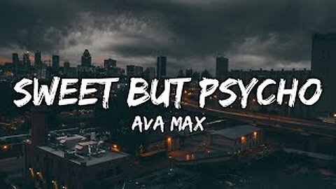 Ava Max - Sweet But Psycho ( Lyrics )#song