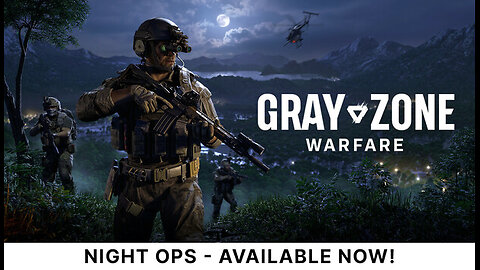 "Unleash Chaos: Join the Action in Gray Zone Warfare Live"