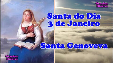 Santa do dia 3 de Janeiro, Santa Genoveva