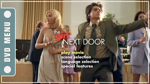 The Girl Next Door - DVD Menu