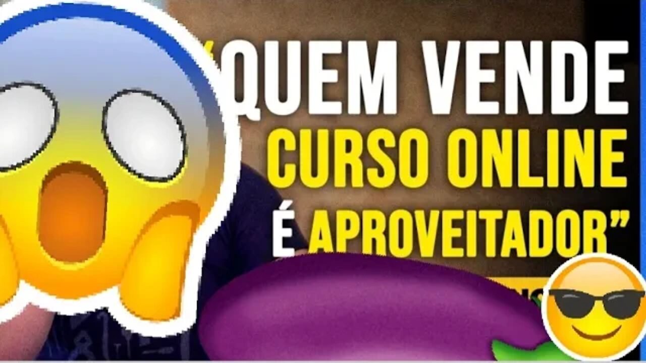 OS VENDEDORES DE CURSOS NO YOUTOBE SÃO GOLPISTAS!?