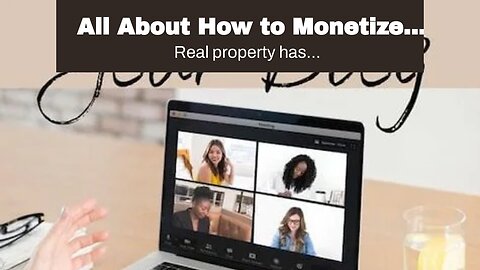 All About How to Monetize Your Blog and Make Money