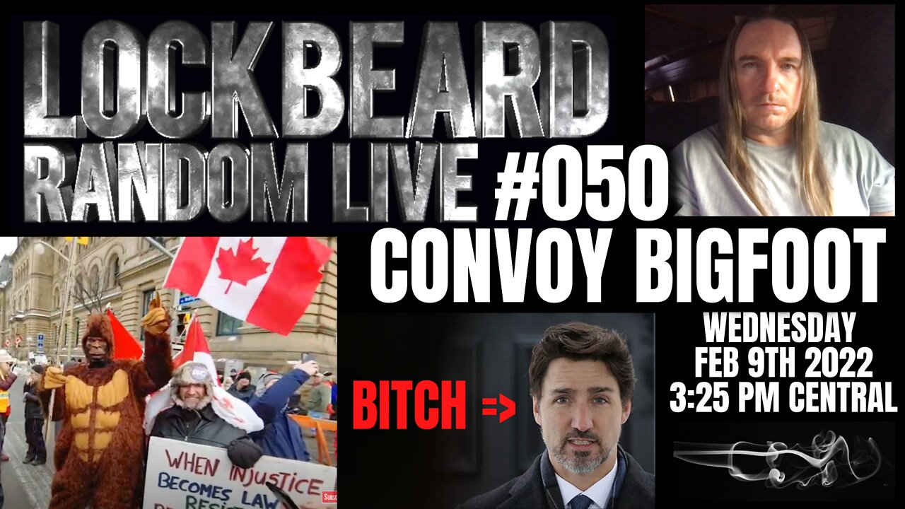 LOCKBEARD RANDOM LIVE #050. Convoy Bigfoot