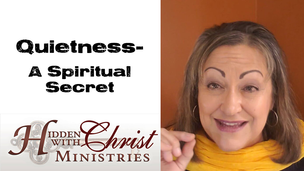 Quietness - A Spiritual Secret - WFW S3 E7 Word For Wednesday