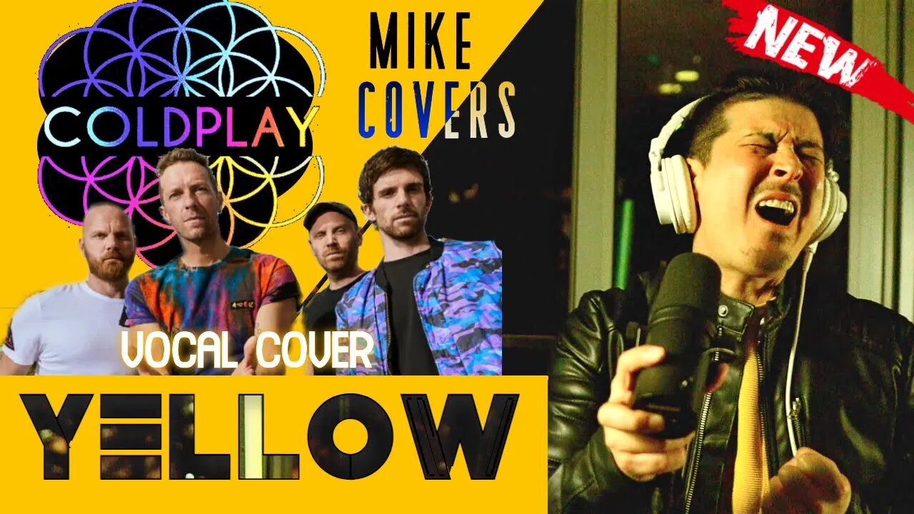 Coldplay - Yellow (Official Vocal Cover Video) by Mike Covers