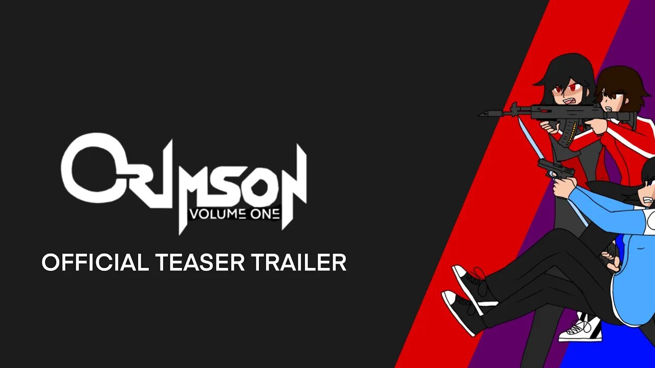 CRIMSON VOLUME ONE OFFICIAL TEASER TRAILER