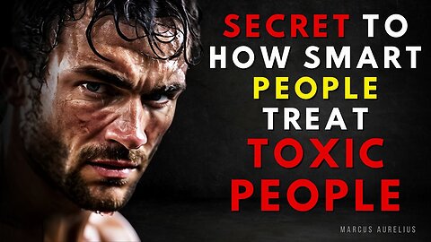 13 Brilliant Stoic Techniques to DEAL with TOXIC People Without Losing Your Cool!