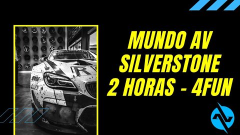 Liga Mundo AV - 2 horas de Silverstone - Asseto Corsa Competizione