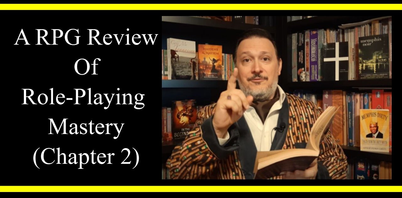 Role-Playing Mastery (Chapter 2) (RPG Review)