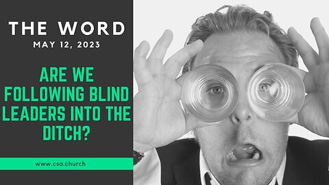 The Word: May 12, 2023