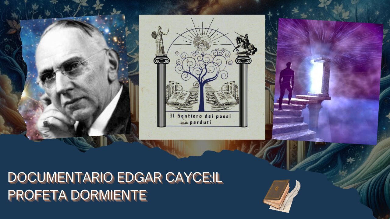 DOCUMENTARIO:EDGAR CAYCE IL PROFETA DORMIENTE