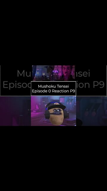 Mushoku Tensei Season 2 - Episode 0 Reaction - Part 9 #shorts