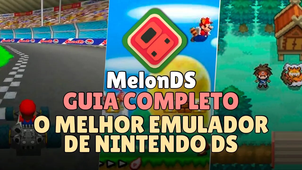MelonDS | GUIA COMPLETO DE CONFIGURAÇÃO DO 3mul4d0r de Nintendo DS