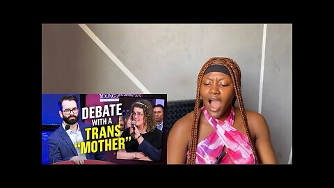 My First Time Reaction To A trans mother debate Matt Walsh on womanhood