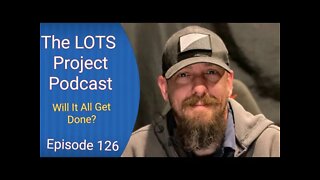 Away We Go. Episode 127 The LOTS Project Podcast