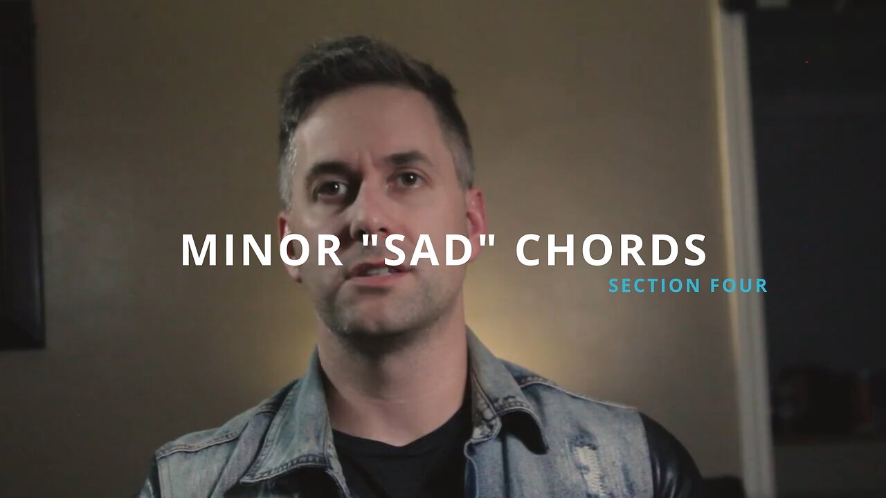 MINOR "SAD" CHORDS