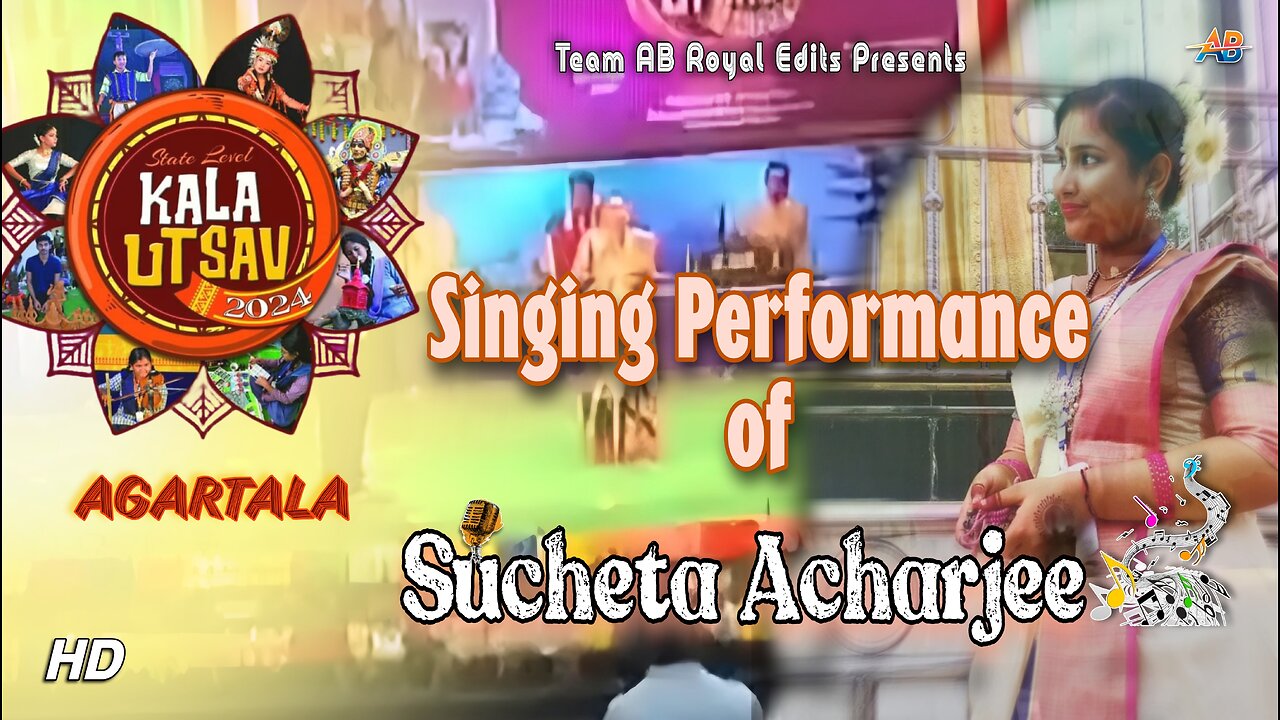 Singing Performance on State lavel Kala Utsav 2024 | Sucheta Acharjee | Agartala | AB Royal Edits