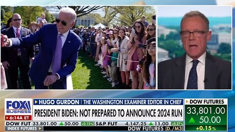 MORNINGS WITH MARIA-4/11/23-LIHUGO GURDON ITHE WASHINGION EXAMINER-BIDEN NOT PREPARED ANNOUNCE 2024