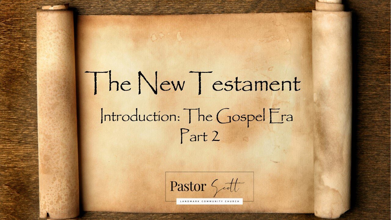 241009 The New Testament Pt 2