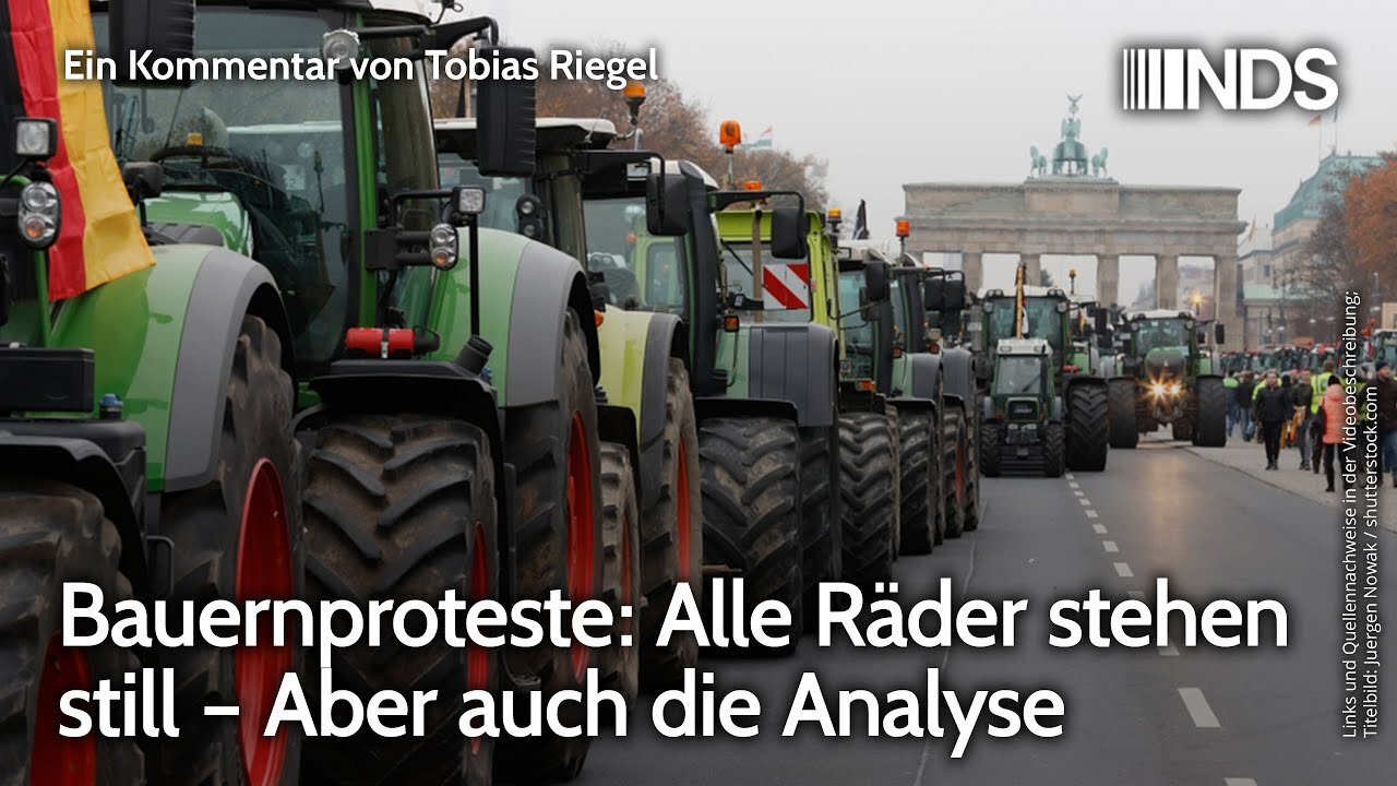 Bauernproteste: Alle RΓ€der stehen still β Aber auch die Analyse.Tobias Riegel@NDSππππ COV ID1984