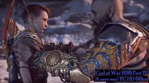 God of War 2018 Part 12 "A new war" PC HD 60fps