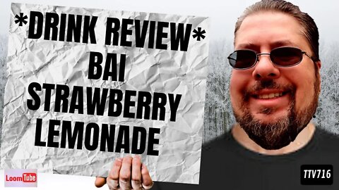 DRINK REVIEW - BAI STRAWBERRY LEMONADE - 120819 TTV716