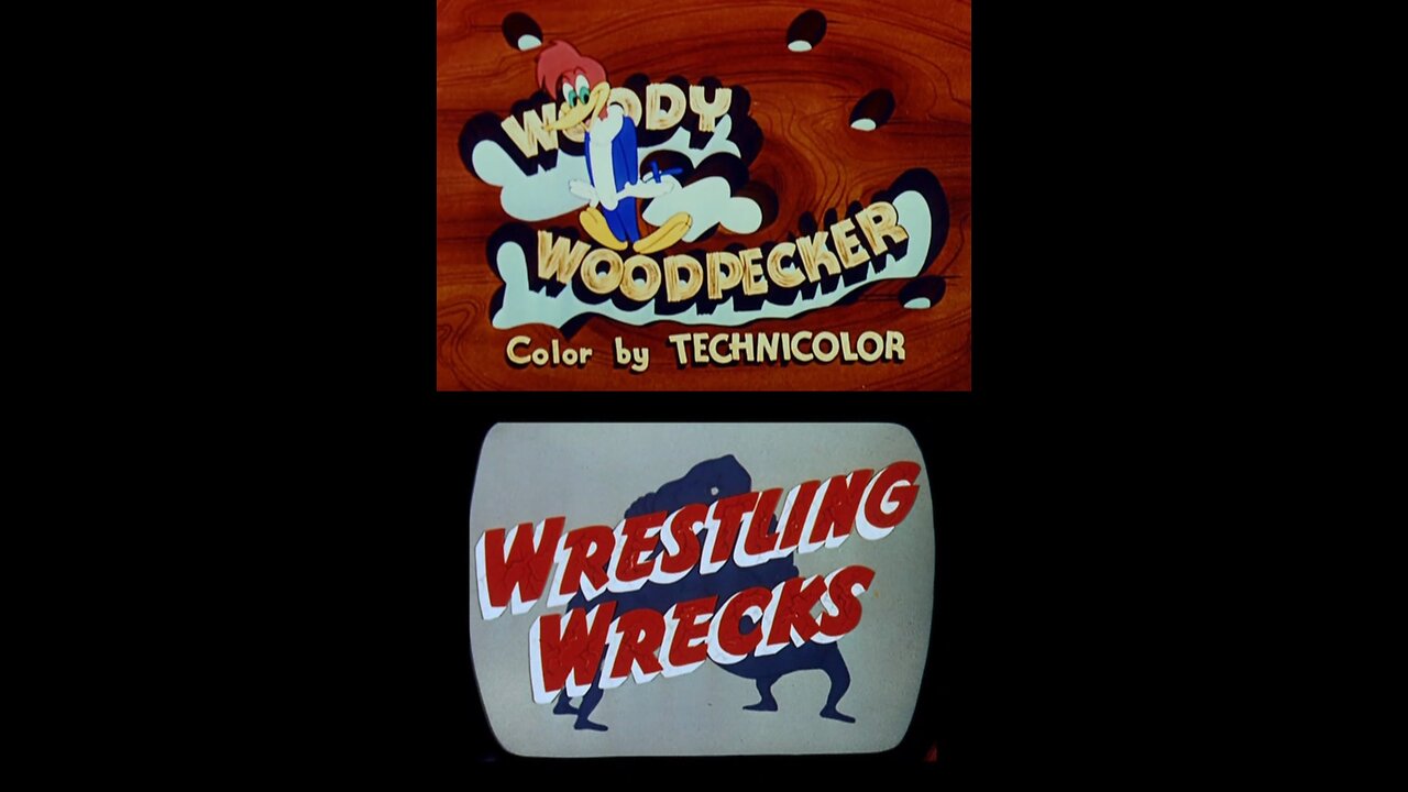 Woody Woodpecker - "Wrestling Wrecks"