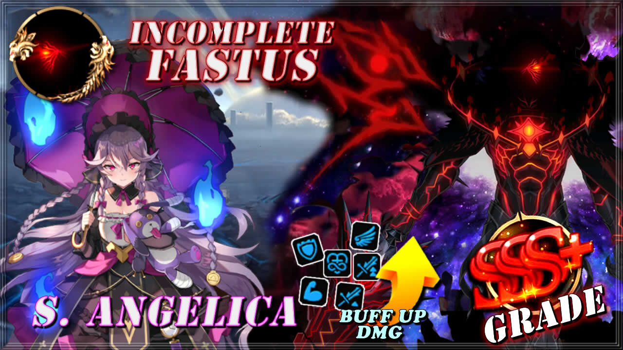 Epic Seven [Android] - Incomplete Fastus Trial / Buff Bonus / SSS+ Grade