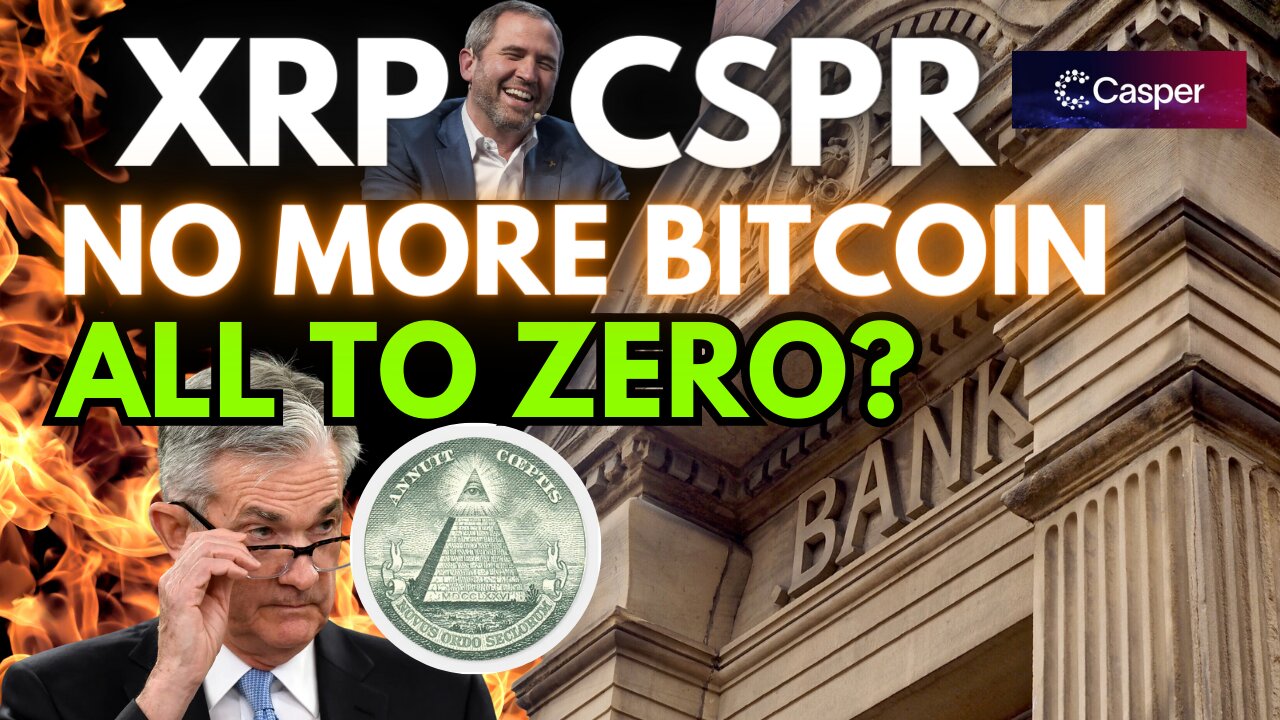 XRP | CSPR💥HELPING TOKENIZE TRILLIONS OF DOLLARS WHILE THE BANKS COLLAPSE!