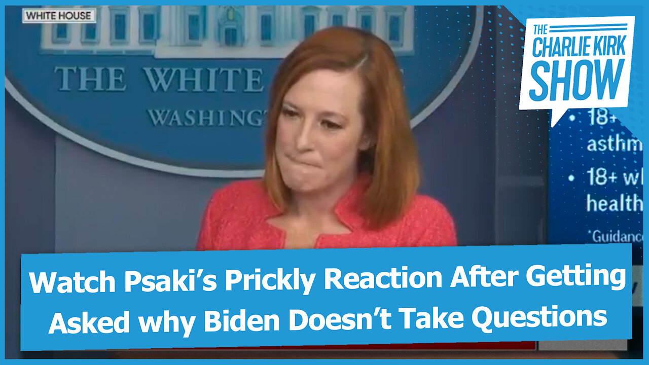 Watch Psaki’s Prickly Reaction After Getting Asked why Biden Doesn’t Take Questions
