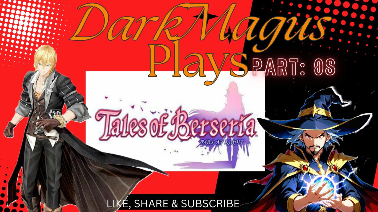 DarkMagus plays Tales of Berseria part 8