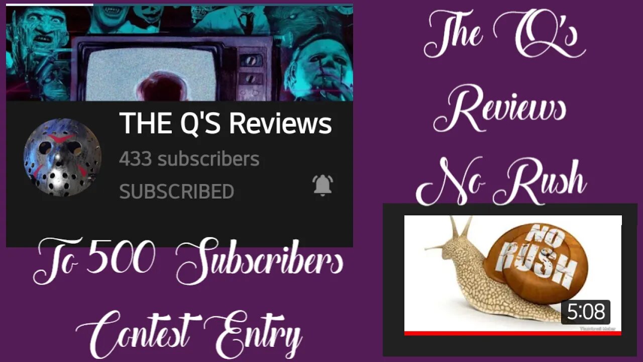 Q's Reviews Slow March to 500 Subs Contest