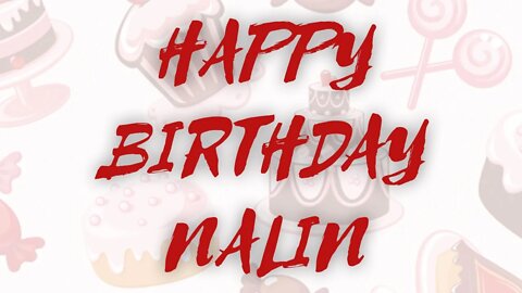 Happy Birthday to Nalin - Birthday Wish From Birthday Bash