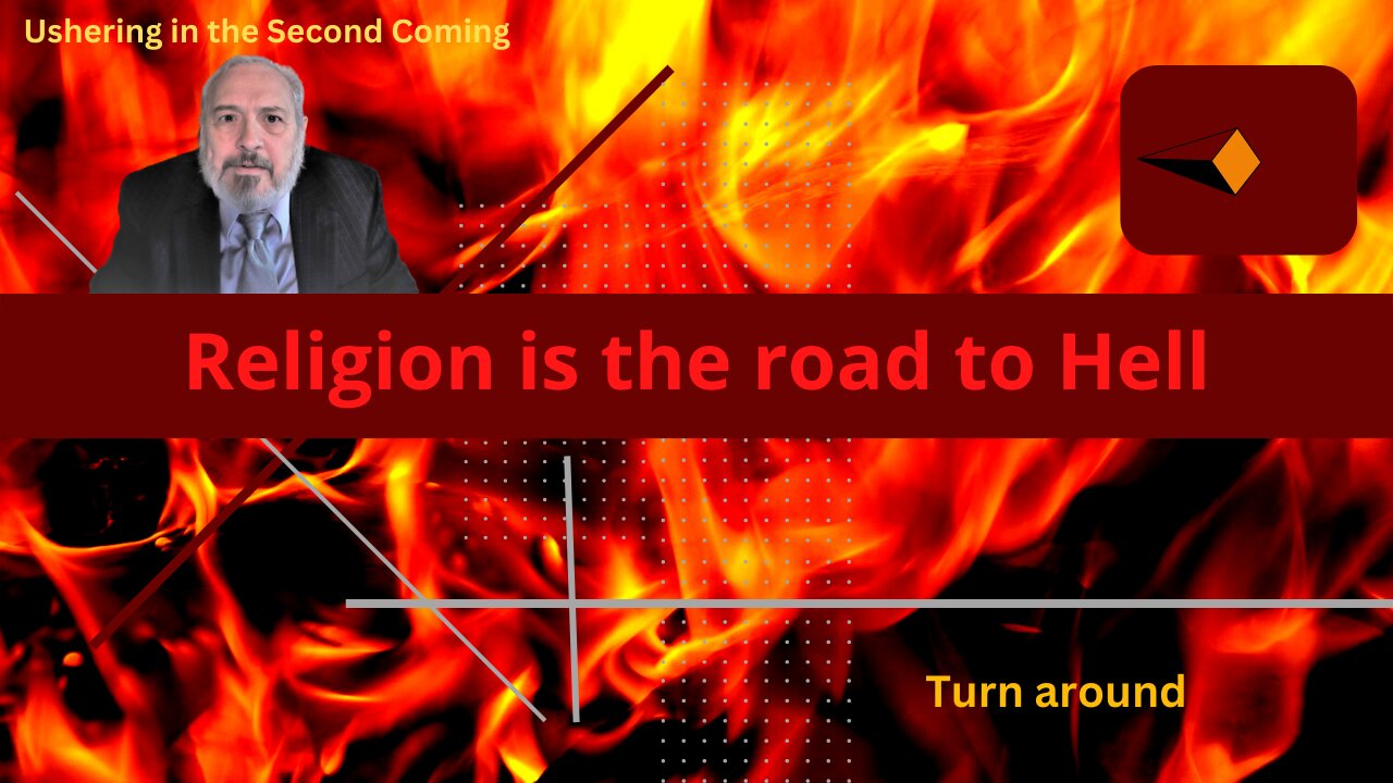 Religion is the Road to Hell