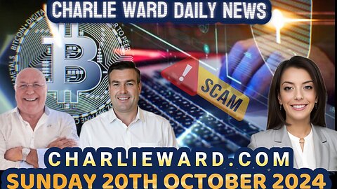 CHARLIE WARD DAILY NEWS WITH DREW DEMI - SUNDAY 20TH OCTOBER 2024