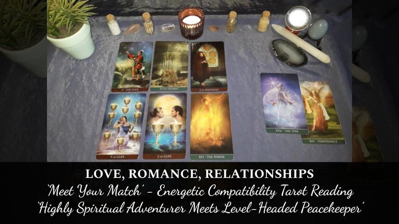 Love, Romance, Relationship Tarot Reading: 'Highly Spiritual Adventurer Meets Level-Headed Peacekeeper'