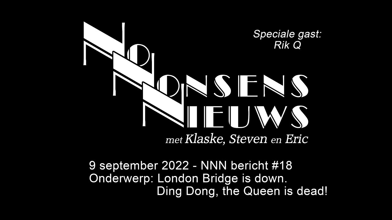 No Nonsens Nieuws 9 september 2022 - NNN bericht #18 met Rik Q