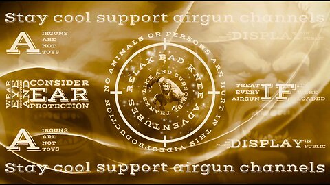 Stay cool support the airgun channels