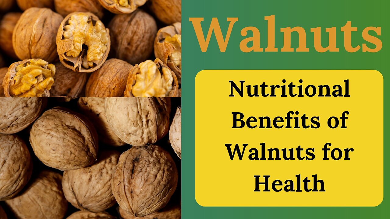 Proven Health Benefits of Walnuts | Walnuts for Brain and Skin