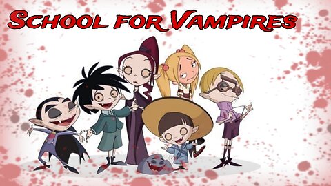 School For Vampires