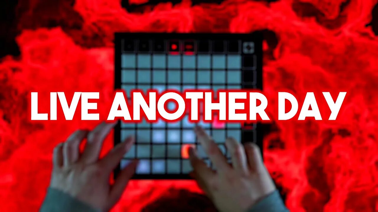 Kordhell - Live Another Day // Launchpad Remix / Cover