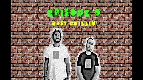 COOKIE & CREAM PODCAST episode 9, Just Chillin'