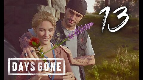I Pulled Weeds Before | Days Gone | PS4 Blind Gameplay 13 | SpliffyTV