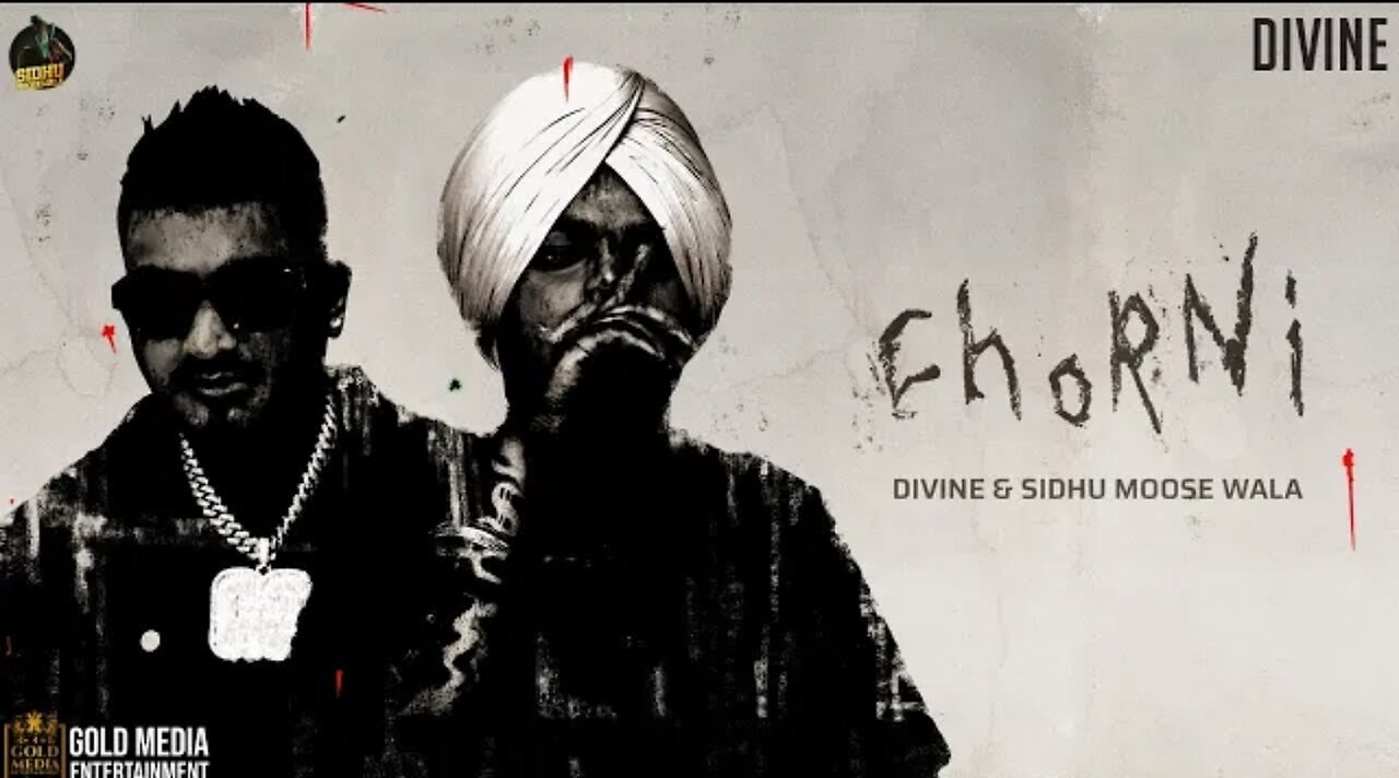 CHORNI (Official Video) SIDHU MOOSE WALA | DIVINE | NinetyessDark