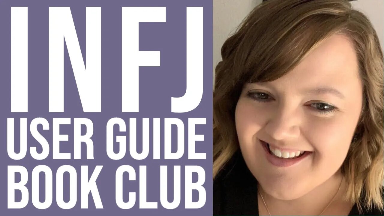 The INFJ User Guide Book Club | INFJ Woman