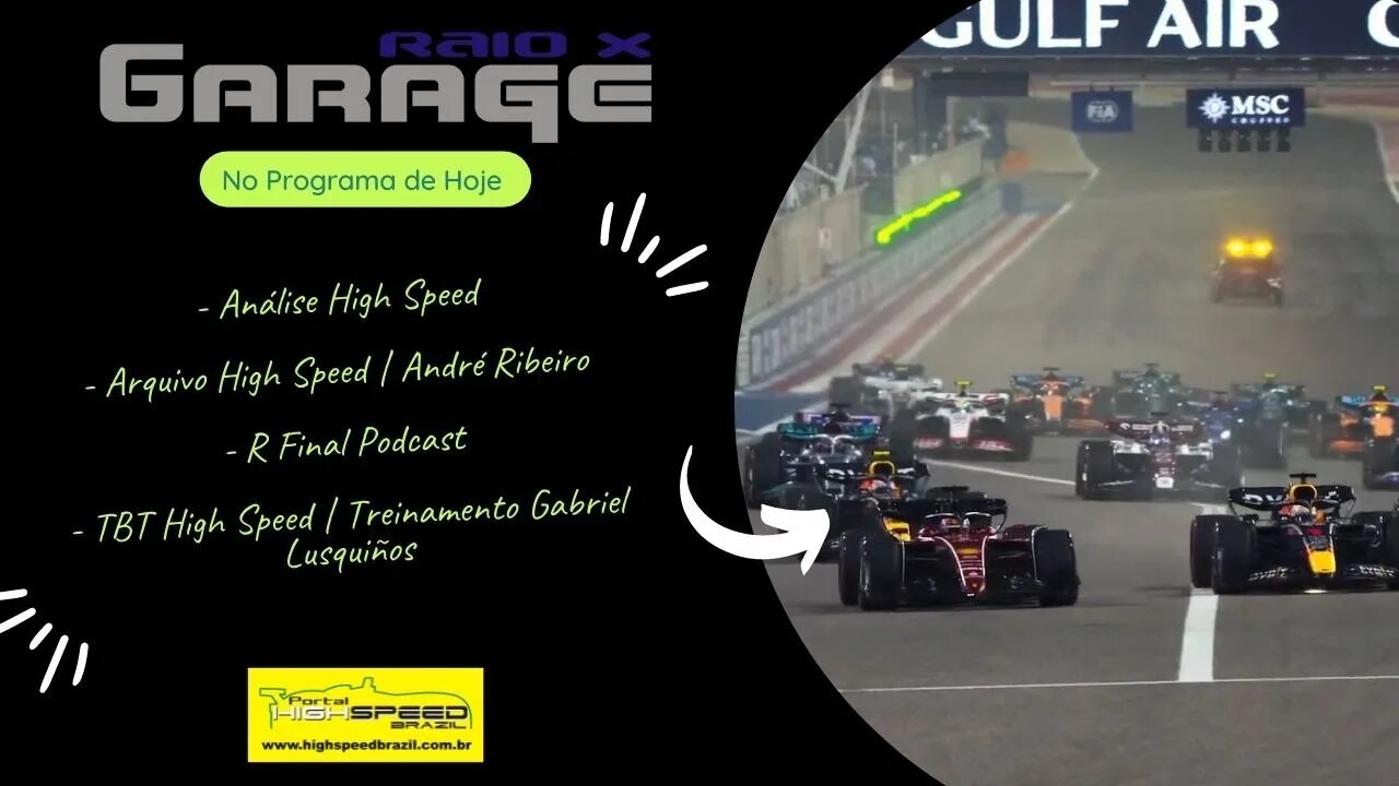 Raio X Garage | Análise High Speed | Ayrton Senna | R Final Podcast | TBT High Speed