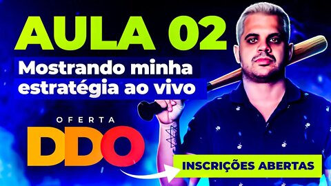 IMERSÃO DDO #02 - Como Funciona o Meu Método